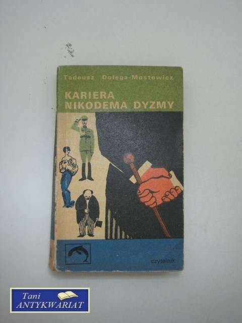 KARIERA NIKODEMA DYZMY