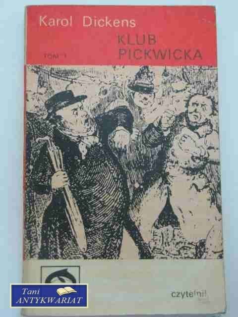KLUB PICKWICKA TOM I