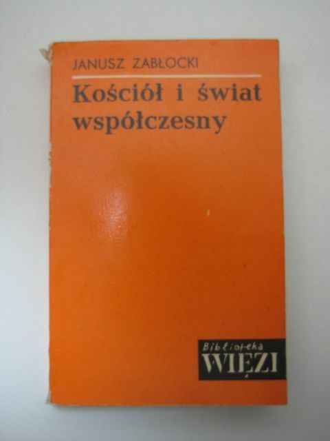 KOŚCIÓŁ I ŚWIAT WSPÓŁCZESNY