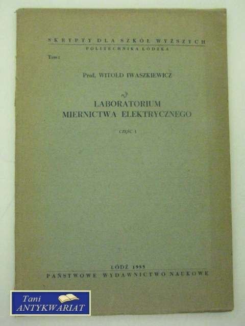 LABORATORIUM MIERNICTWA ELEK. LABORATORIUM MIERNICTWA ELEK.
