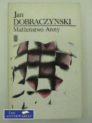 MAŁŻEŃSTWO ANNY