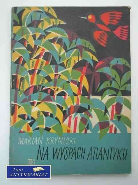 NA WYSPACH ATLANTYKU NA WYSPACH ATLANTYKU