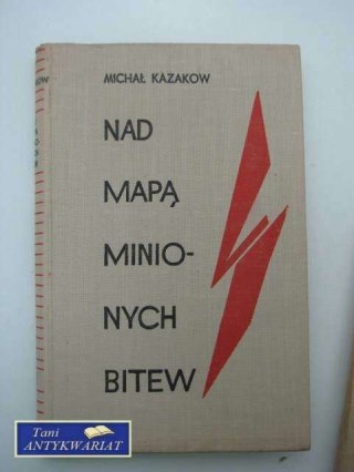 NAD MAPĄ MINIONYCH BITEW