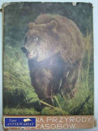 OCHRONA PRZYRODY I JEJ ZASOBÓW T.1