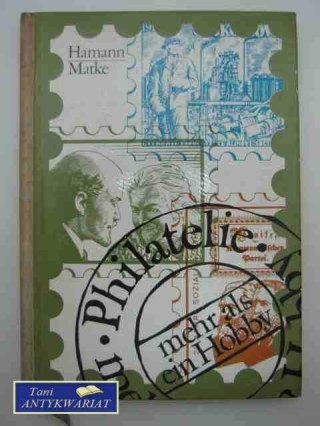 PHILATELIEMEHR ALS EIN HOBBY