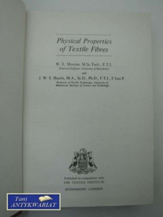PHYSICAL PROPERTIES OF TEXTILES FIBRES