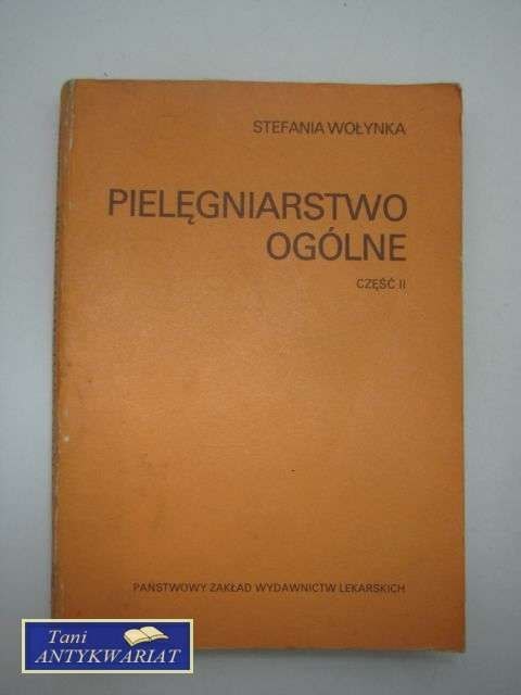 PIELĘGNIARSTWO OGÓLNE CZ.II