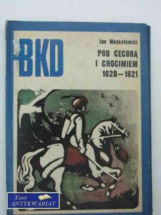 POD CECORĄ I CHOCIMIEM