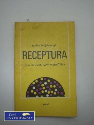 RECEPTURA DLA STUDENTÓW MEDYCYNY