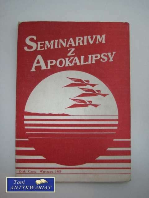 SEMINARIUM Z APOKALIPSY