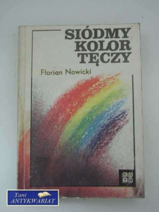 SIÓDMY KOLOR TĘCZY
