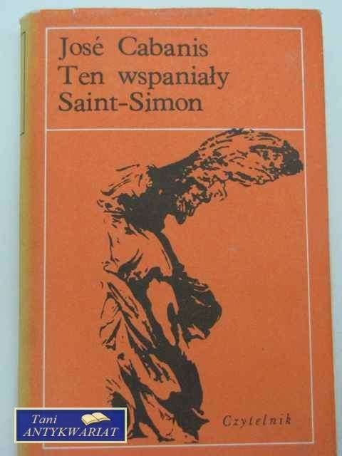 TEN WSPANIAŁY SAINT-SIMON