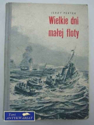 WIELKIE DNI MAŁEJ FLOTY