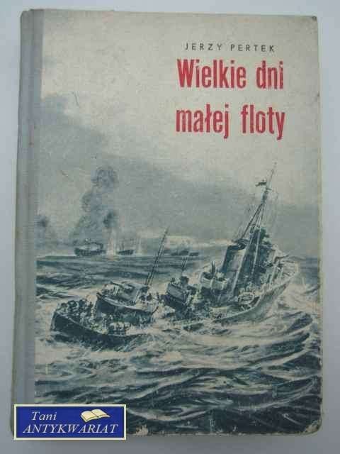 WIELKIE DNI MAŁEJ FLOTY