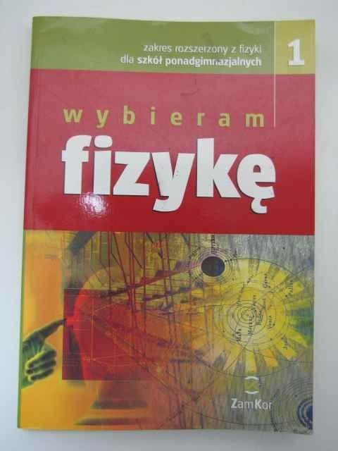 WYBIERAM FIZYKĘ 1