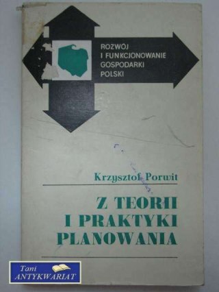 Z TEORII I PRAKTYKI PLANOWANIA