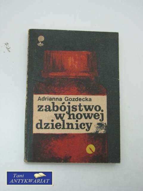 ZABÓJSTWO W NOWEJ DZIELNICY