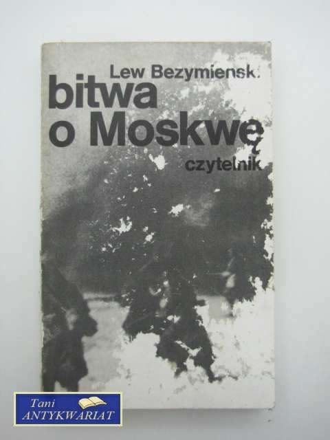 BITWA O MOSKWĘ