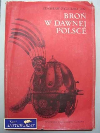 BROŃ W DAWNEJ POLSCE