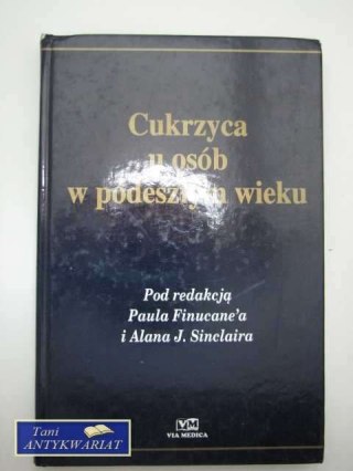 CUKRZYCA U OSÓB W PODESZŁYM WIEKU