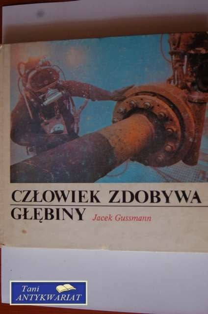CZŁOWIEK ZDOBYWA GŁĘBINY