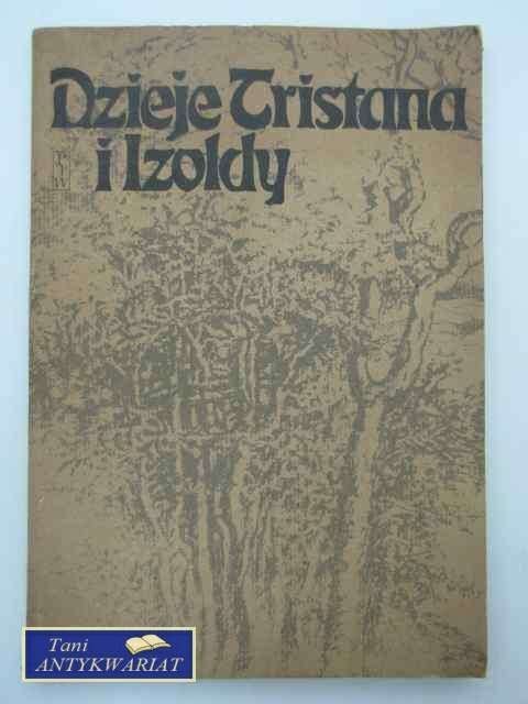 DZIEJE TRISTANA I IZOLDY