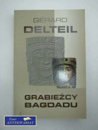GRABIEŻCY BAGDADU