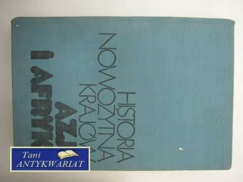 HISTORIA NOWOŻYTNA KRAJÓW AZJI I AFRYKI
