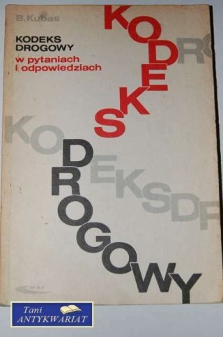 KODEKS DROGOWY W PYTANIACH I ODPOWIEDZIACH