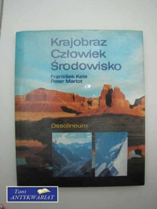 KRAJOBRAZ CZŁOWIEK ŚRODOWISKO