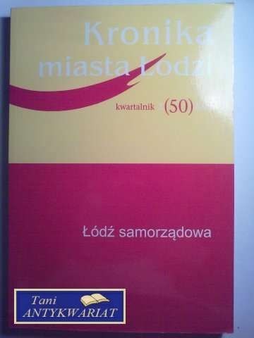 KRONIKA MIASTA ŁODZI