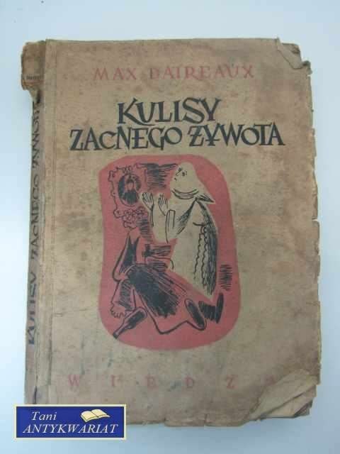 KULISY ZACNEGO ŻYWOTA KULISY ZACNEGO ŻYWOTA