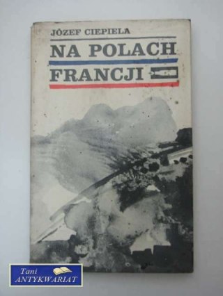 NA POLACH FRANCJI