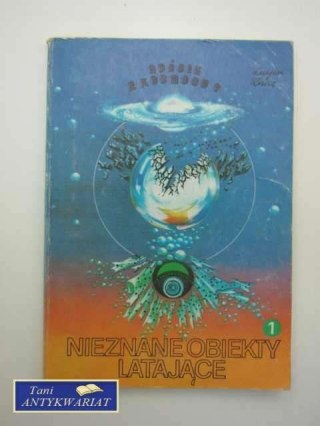 NIEZNANE OBIEKTY LATAJĄCE CZ.3 T.1