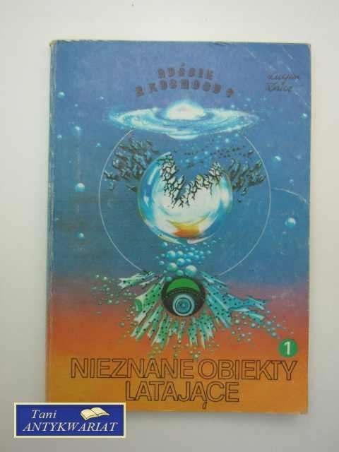 NIEZNANE OBIEKTY LATAJĄCE CZ.3 T.1