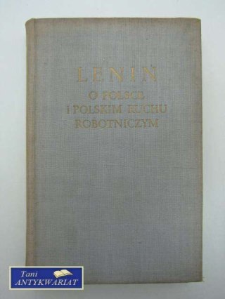 O POLSCE I POLSKIM RUCHU ROBOTNICZYM