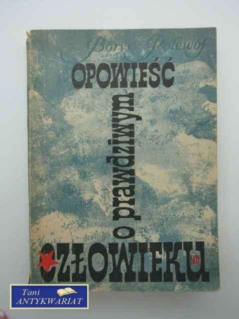 OPOWIEŚĆ O PRAWDZIWYM CZŁOWIEKU