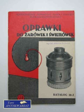 OPRAWKI DO ŻARÓWEK I ŚWIETLÓWEK