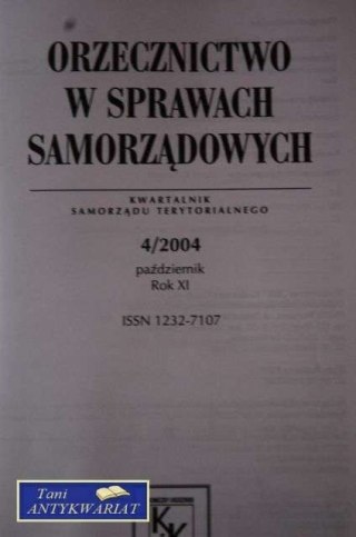 ORZECZNICTWO W SPRAWACH SAMORZĄDOWYCH KWARTALNIK