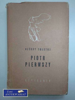 PIOTR PIERWSZY TOM II - III