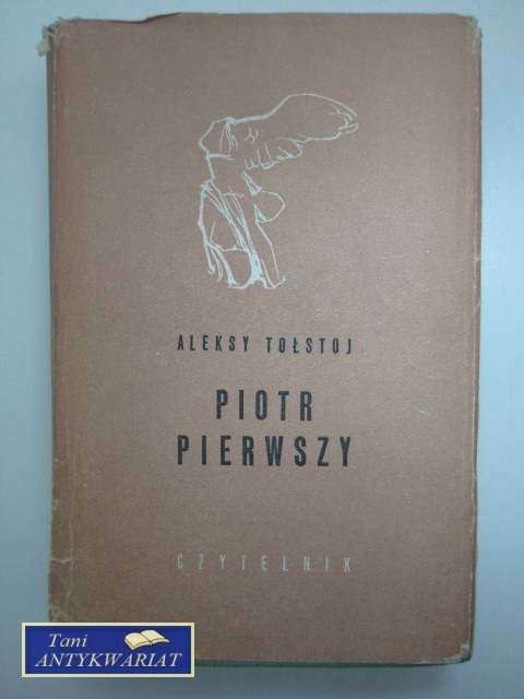 PIOTR PIERWSZY TOM II - III