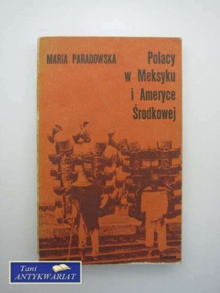 POLACY W MEKSYKU I AMERYCE ŚRODKOWEJ
