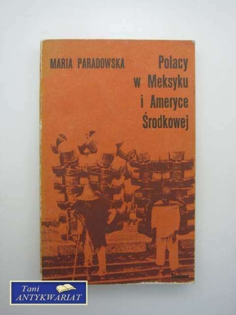 POLACY W MEKSYKU I AMERYCE ŚRODKOWEJ