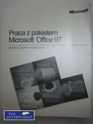 PRACA Z PAKIETEM MICROSOFT OFFICE 97