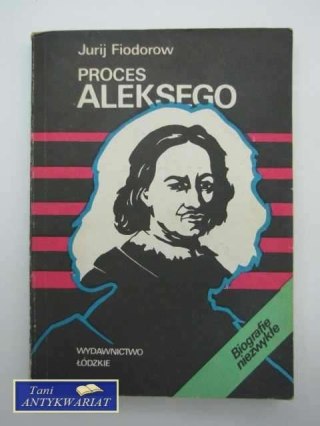 PROCES ALEKSEGO