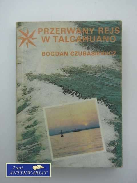 PRZERWANY REJS W TALCAHUANO PRZERWANY REJS W TALCAHUANO