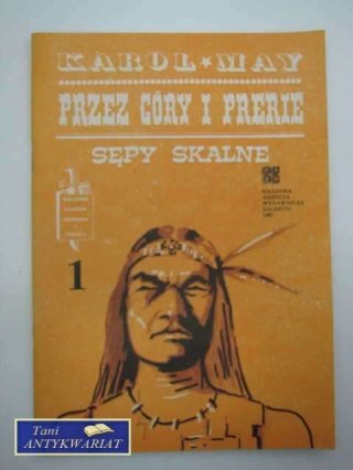 PRZEZ GÓRY I PRERIE SĘPY SKALNE