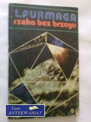 RZEKA BEZ BRZEGU