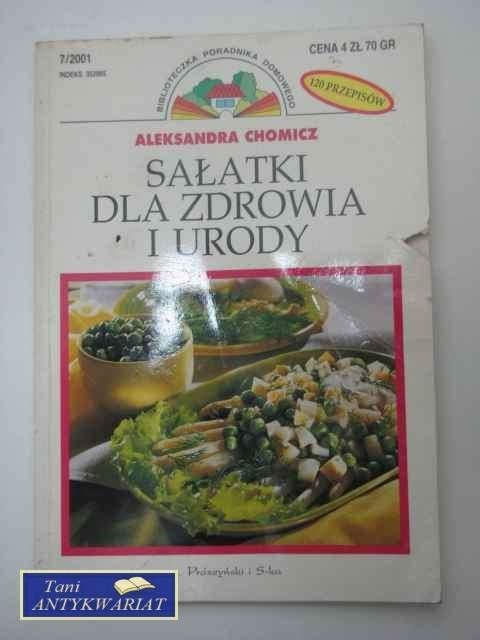 SAŁATKI DLA ZDROWIA I URODY nr.7