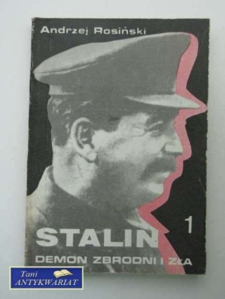 STALIN DEMON ZBRODNI I ZŁA 1